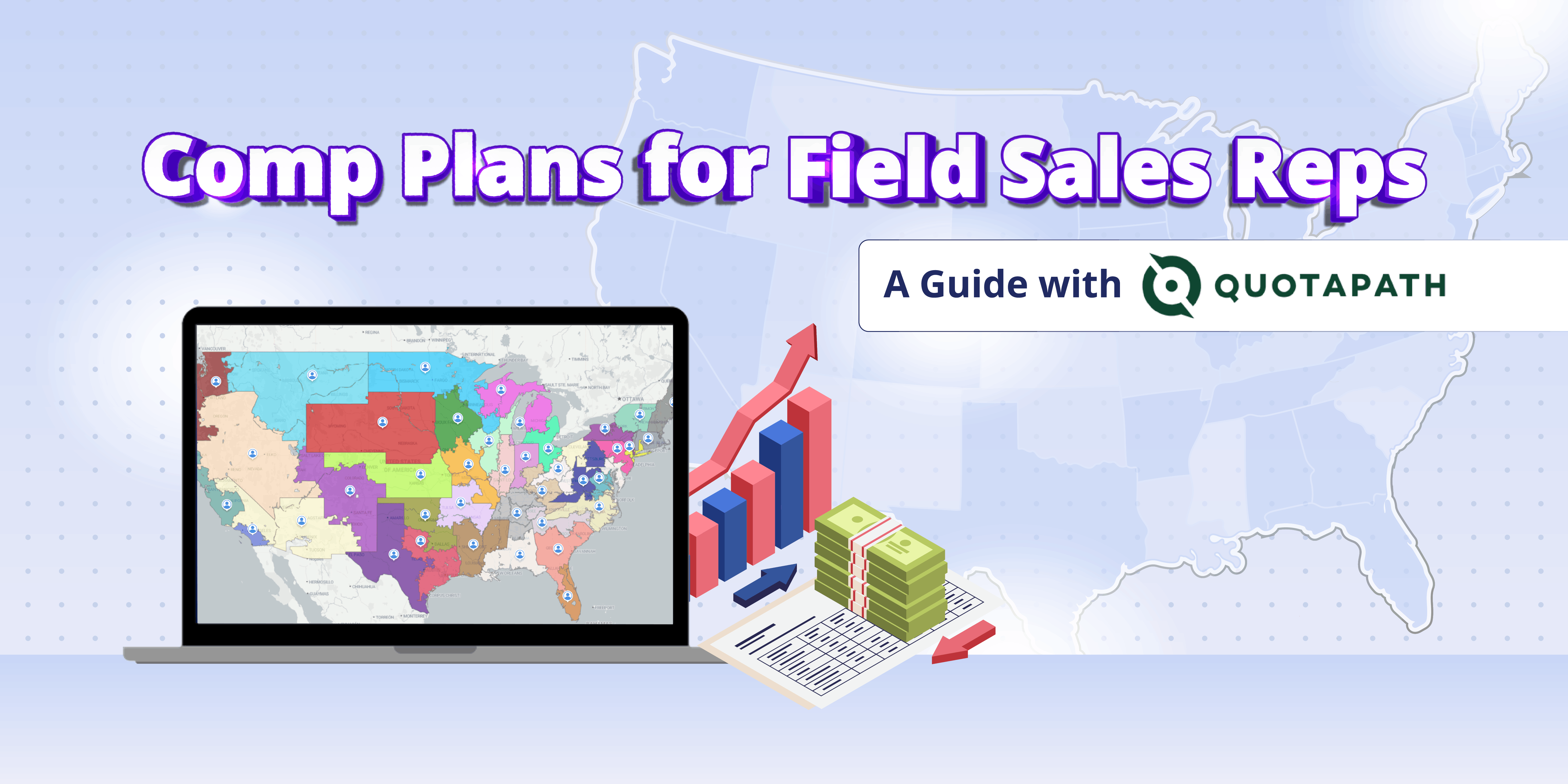 Comp Plans for Field Sales Reps: A Guide with QuotaPath