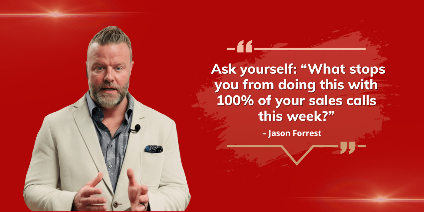 Jason Forrest Sales Calls Quote