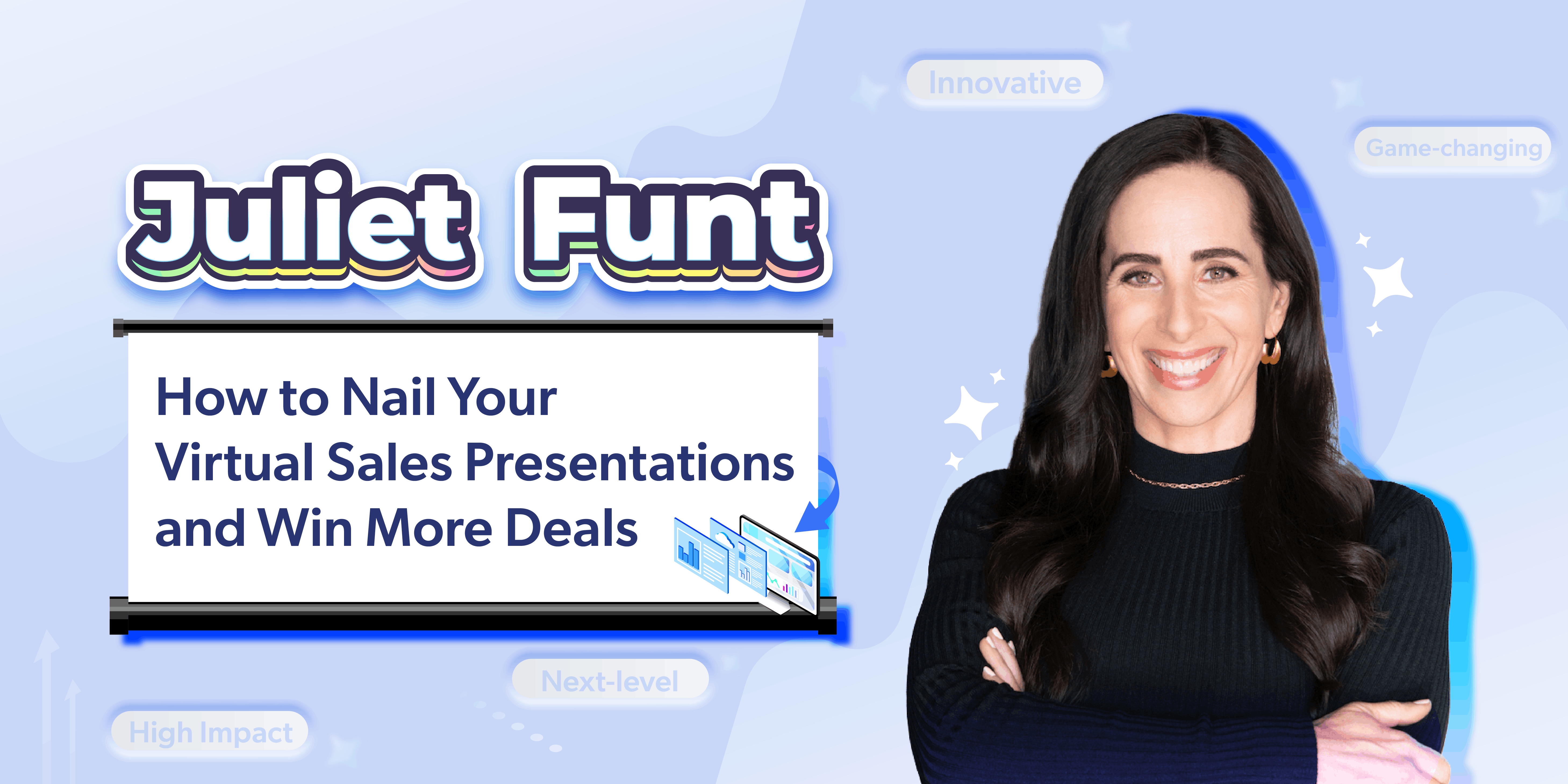Juliet Funt_How to Nail your Sales